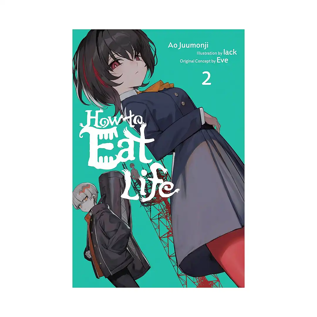 9798855413151 How to Eat Life (Light Novel) Volume 02