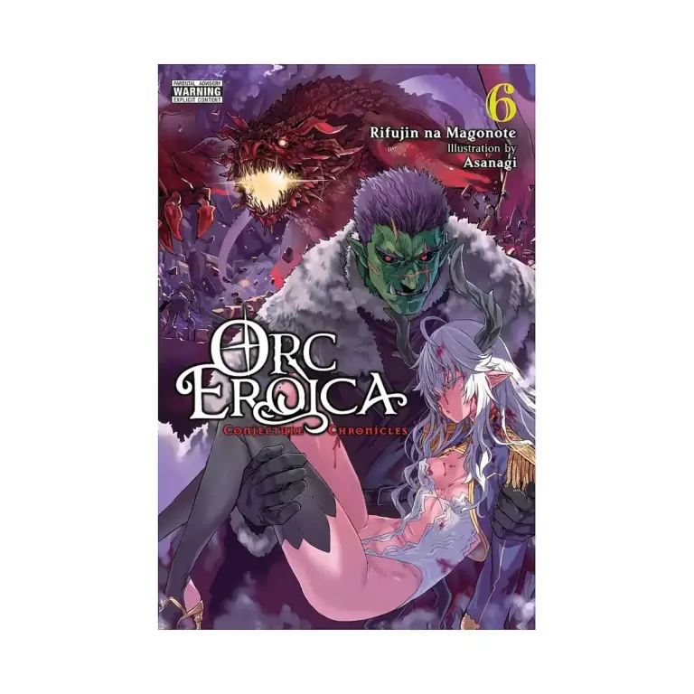 Orc Eroica: Conjecture Chronicles (Light Novel) Volume 06