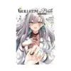 Guillotine Bride: I'm Just a Dragon Girl Who'll Destroy the World. (Manga) Volume 02