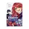 9798855420593 The Villainess Stans the Heroes: Playing the Antagonist to Support Her Faves! (Manga) Volume 05