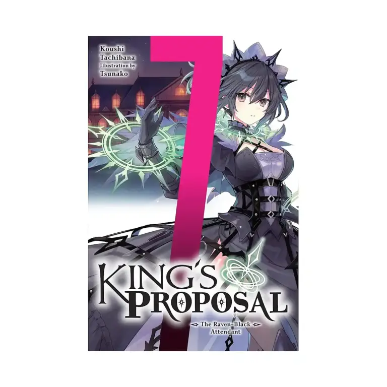 King's Proposal (Light Novel) Volume 07
