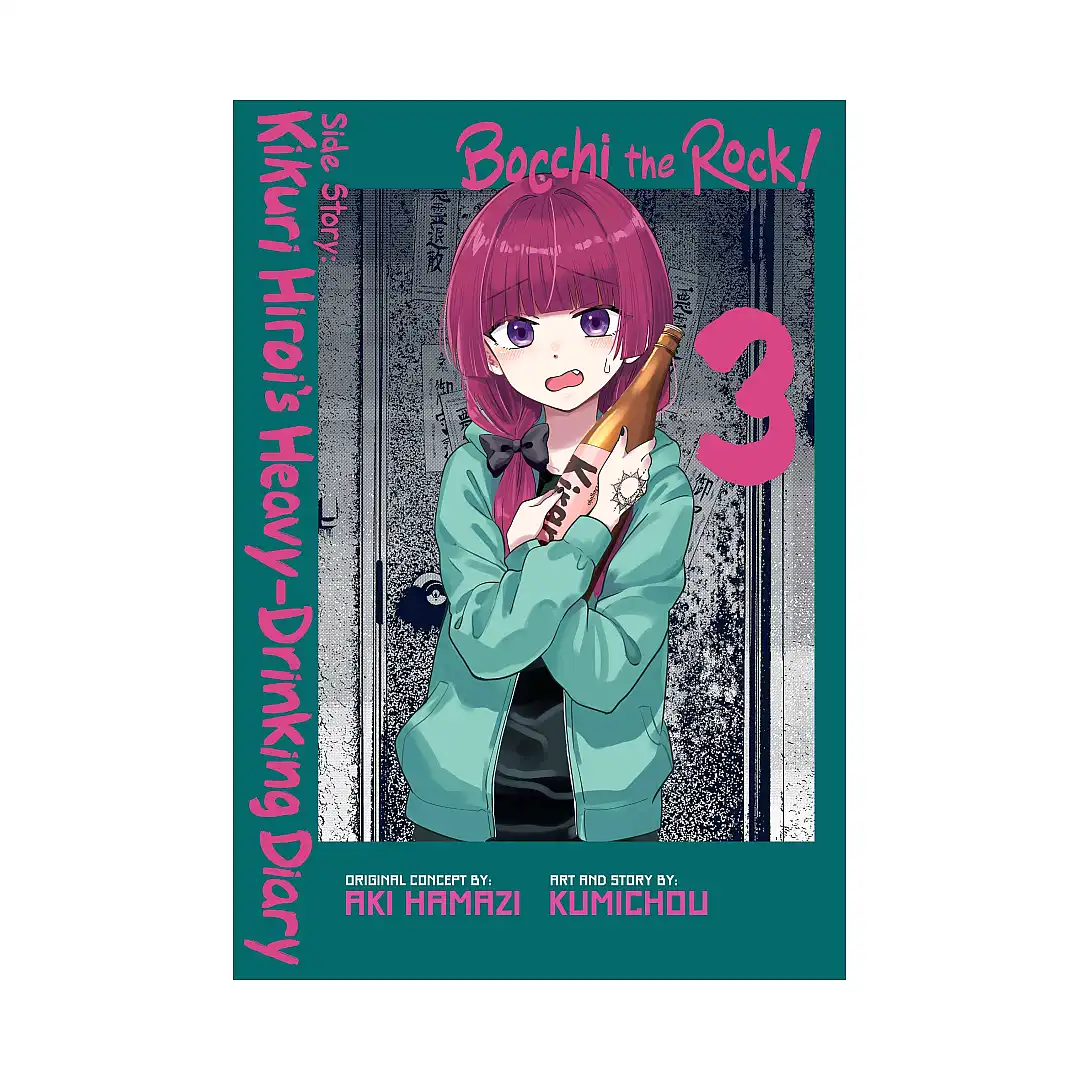 Bocchi the Rock! Side Story: Kikuri Hiroi's Heavy-Drinking Diary (Manga) Volume 03
