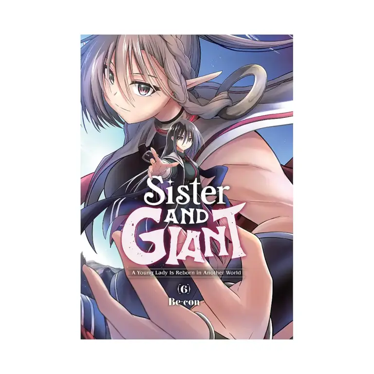9798855423297 Sister and Giant: A Young Lady Is Reborn in Another World (Manga) Volume 06