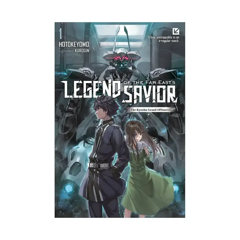 Legend of the Far East's Savior (Light Novel) Volume 01