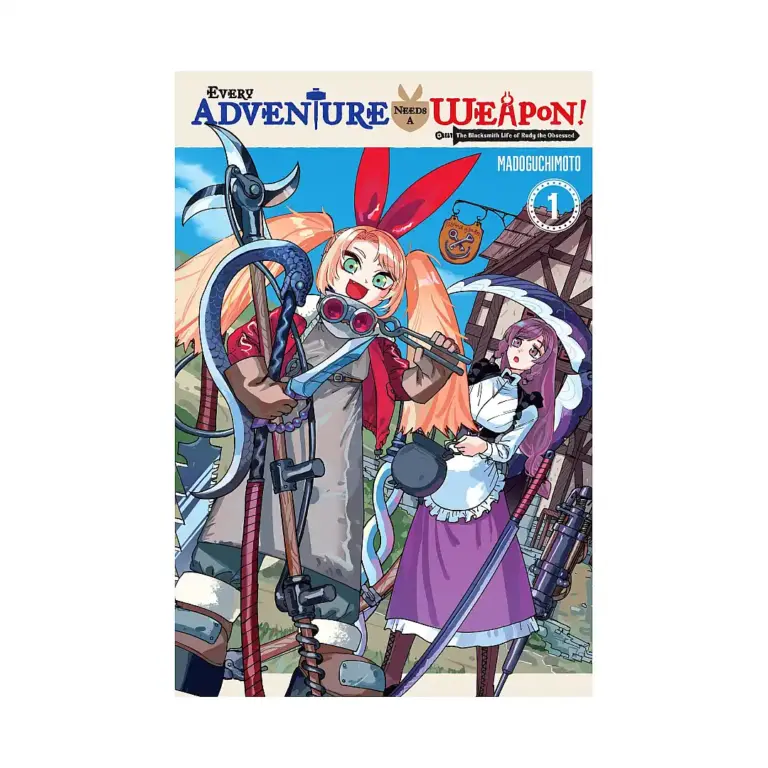 9798855424836 Every Adventure Needs a Weapon!: The Blacksmith Life of Rudy the Obsessed (Manga) Volume 01
