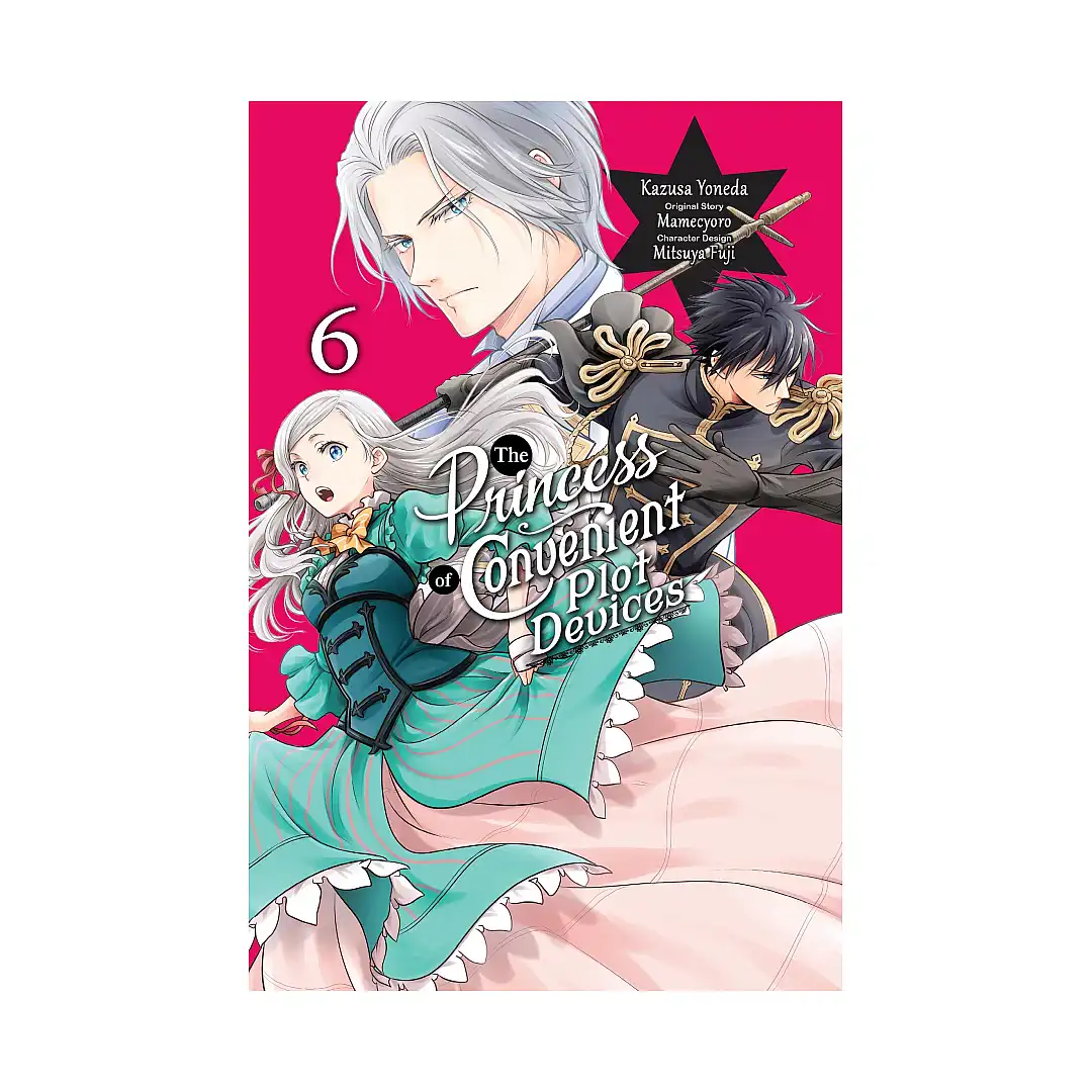 9798855427714 The Princess of Convenient Plot Devices (Manga) Volume 06