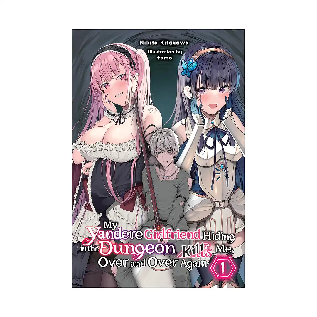9798855428803 My Yandere Girlfriend Hiding in the Dungeon Kills Me Over and Over Again (Light Novel) Volume 01
