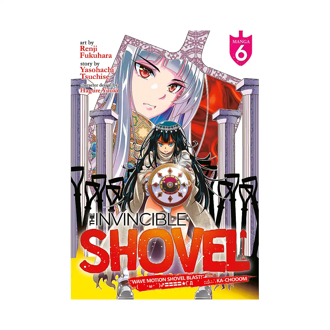 The Invincible Shovel (Manga) Volume 06