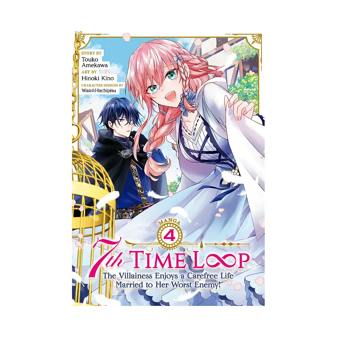 9798888430644 7th Time Loop: The Villainess Enjoys a Carefree Life Married to Her Worst Enemy! (Manga) Volume 04