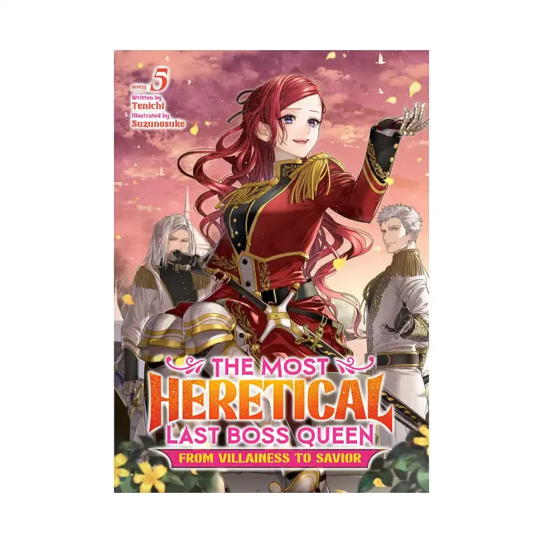 9798888430712 The Most Heretical Last Boss Queen: From Villainess to Savior (Light Novel) Volume 05