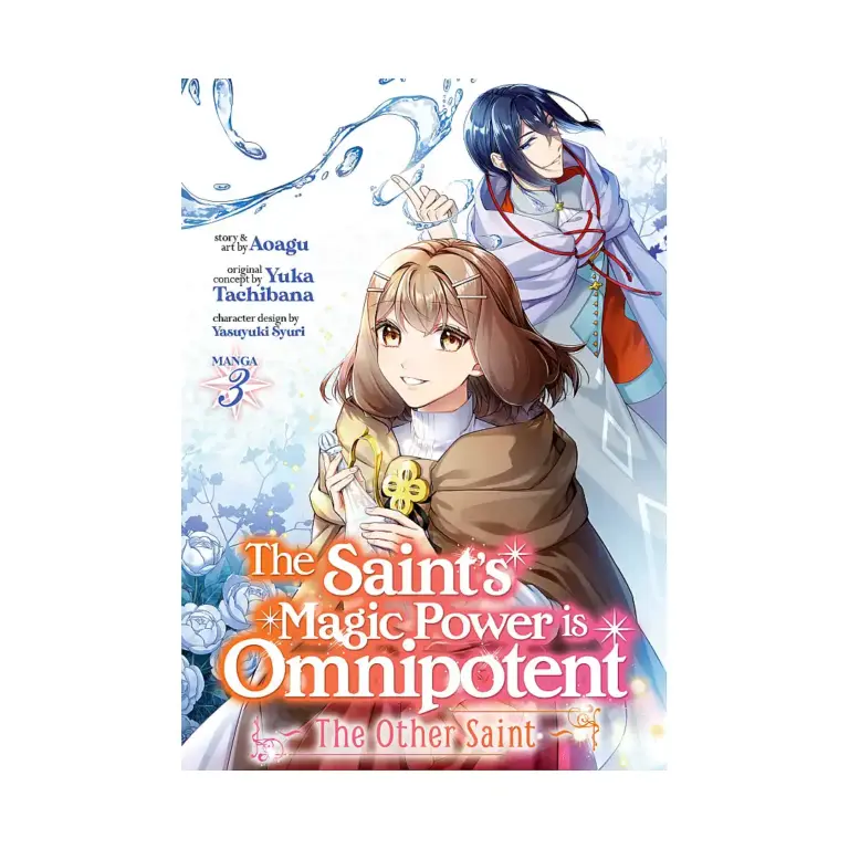 The Saint's Magic Power Is Omnipotent: The Other Saint (Manga) Volume 03