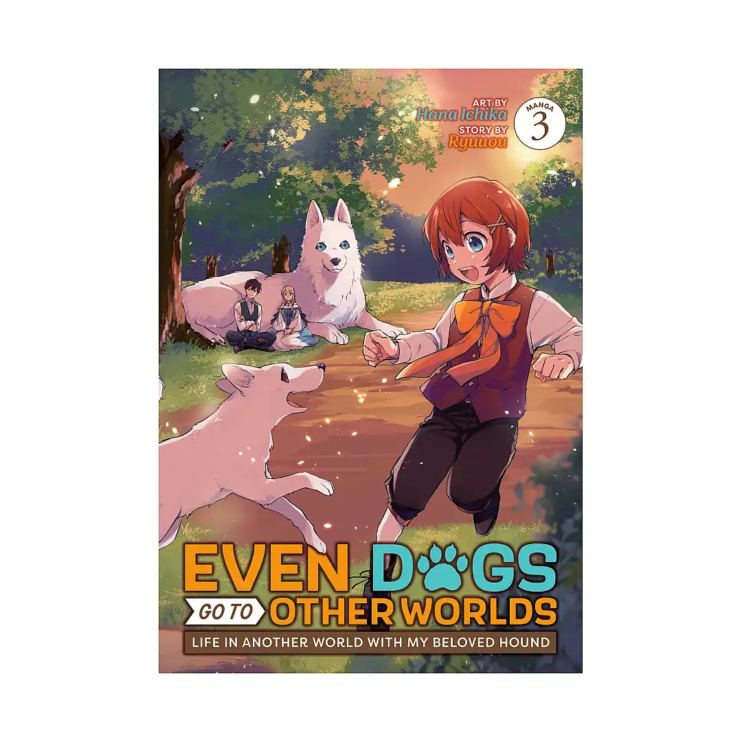 9798888431191 Even Dogs Go to Other Worlds: Life in Another World with My Beloved Hound (Manga) Volume 03