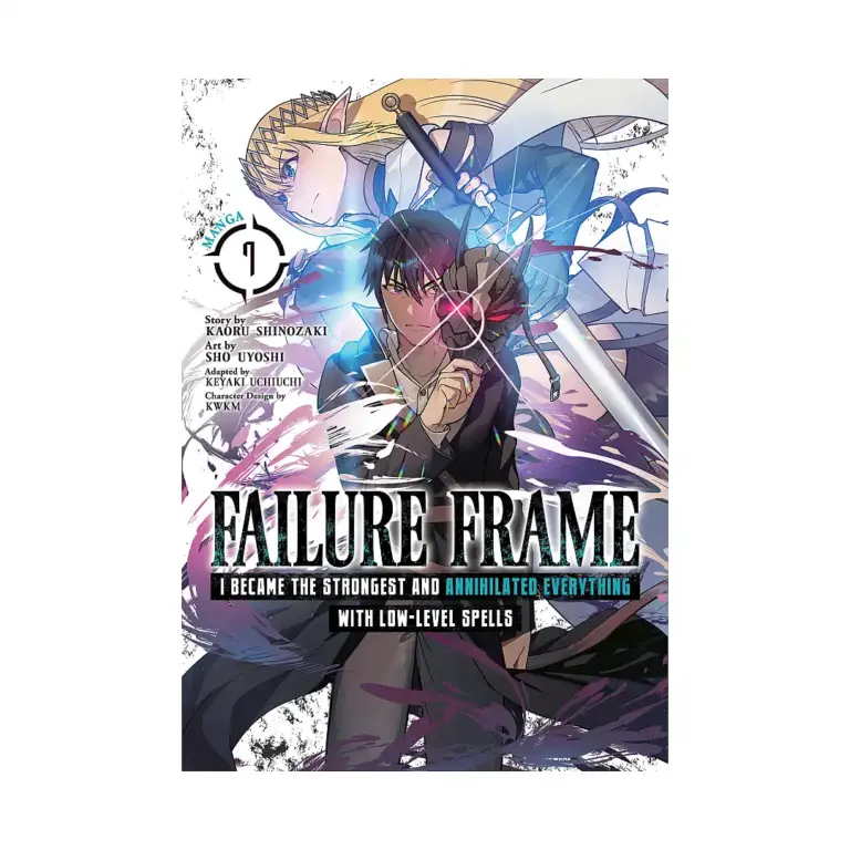 9798888431207 Failure Frame: I Became the Strongest and Annihilated Everything with Low-Level Spells (Manga) Volume 07