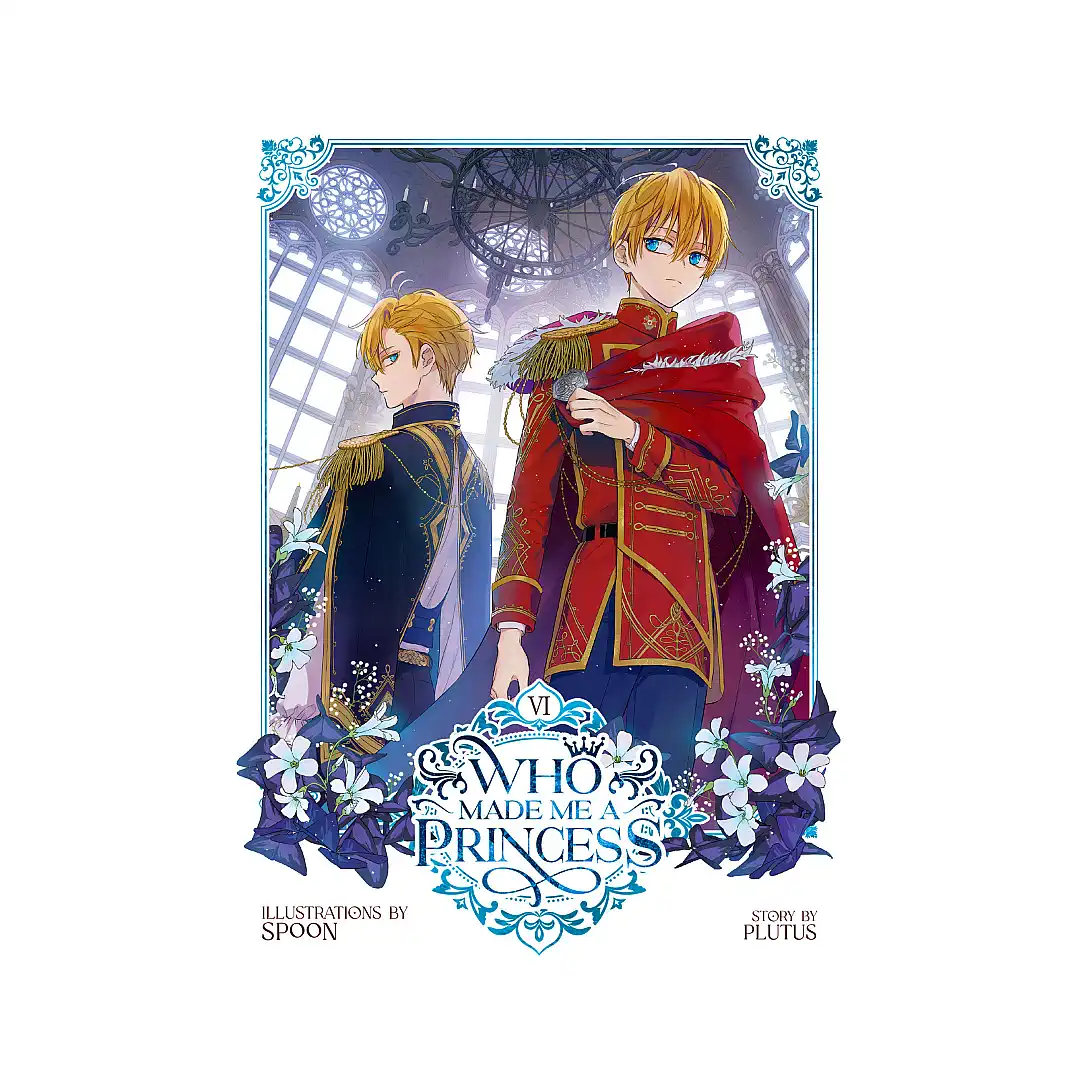 9798888432044 Who Made Me a Princess (Manhwa) Volume 06
