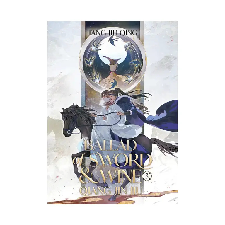 Ballad of Sword and Wine: Qiang Jin Jiu (Novel) Volume 03
