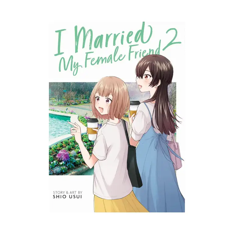 I Married My Female Friend (Manga) Volume 02