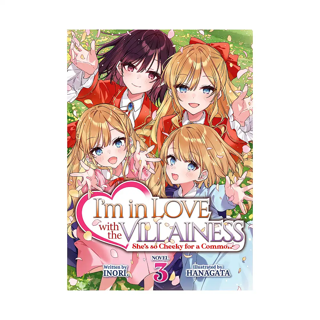9798888434321 I'm in Love with the Villainess: She's So Cheeky for a Commoner (Light Novel) Volume 03