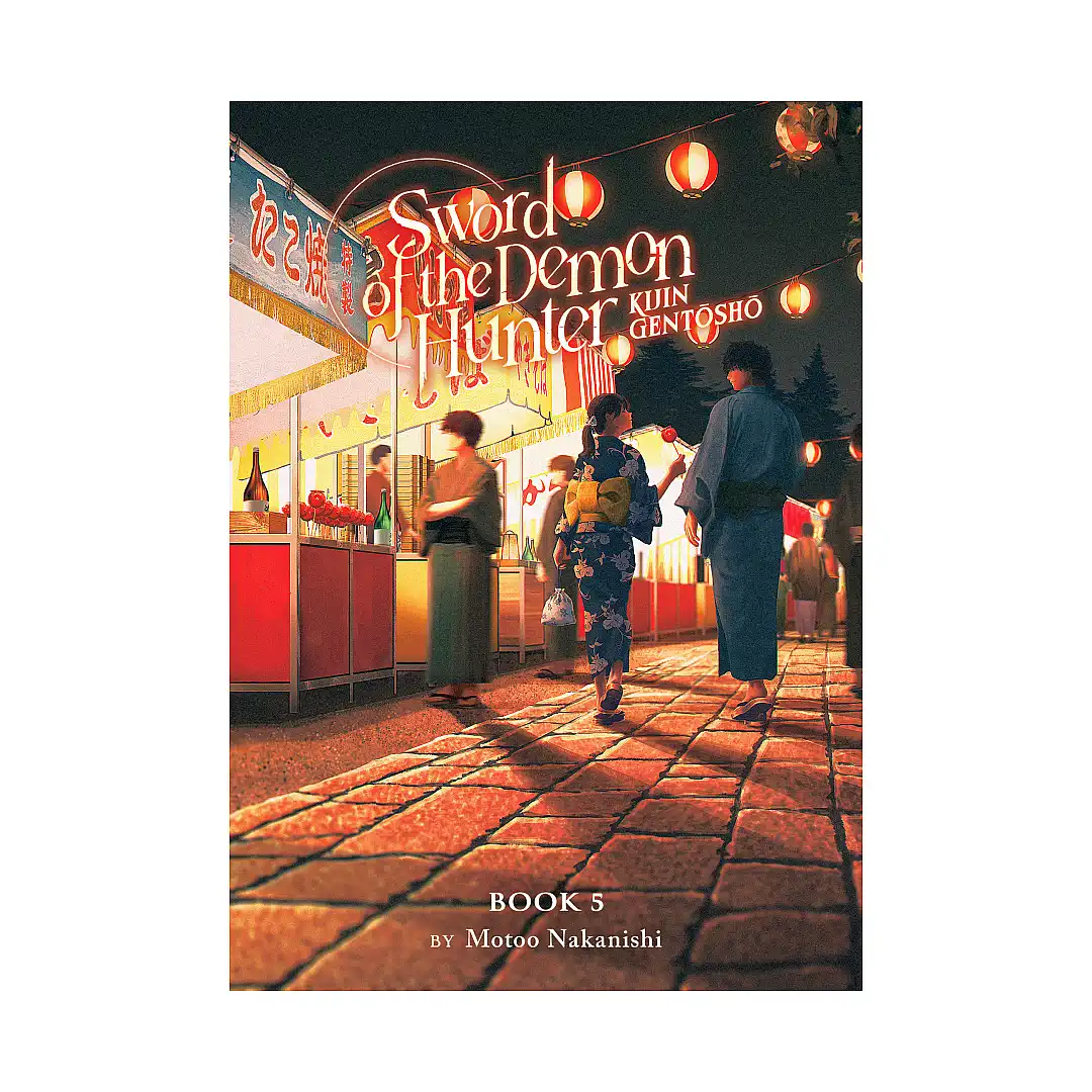 Sword of the Demon Hunter: Kijin Gentosho (Light Novel) Volume 05