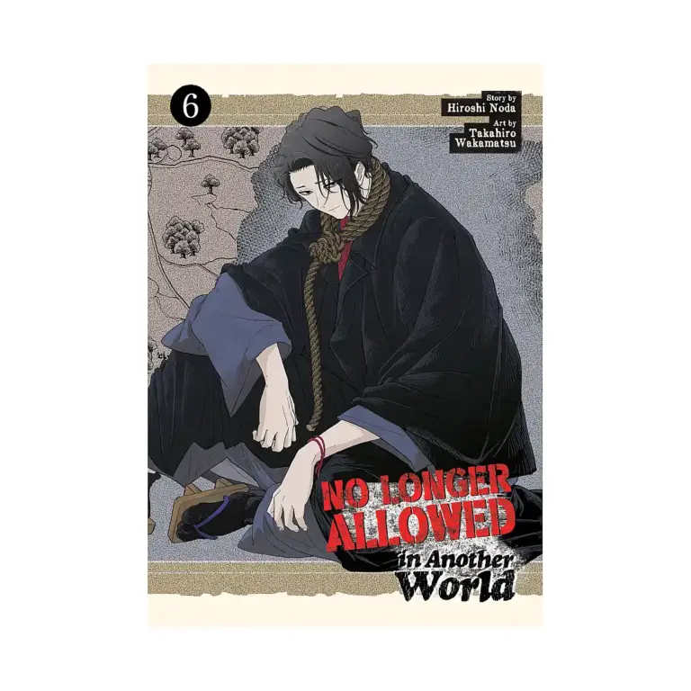 No Longer Allowed in Another World (Manga) Volume 06