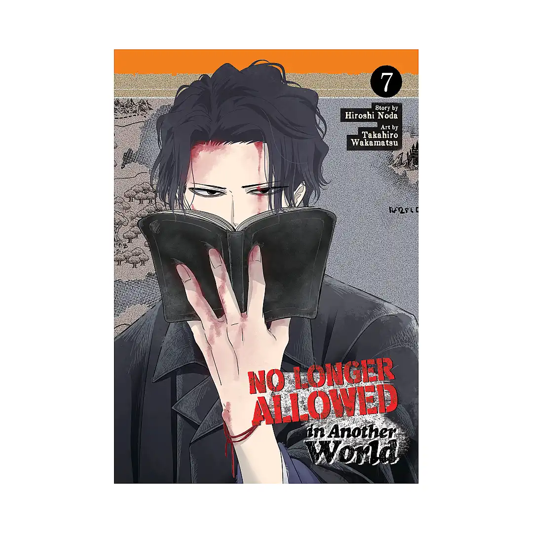 No Longer Allowed in Another World (Manga) Volume 07