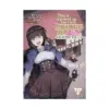 This Is Screwed Up, But I Was Reincarnated as a Girl in Another World! (Manga) Volume 12