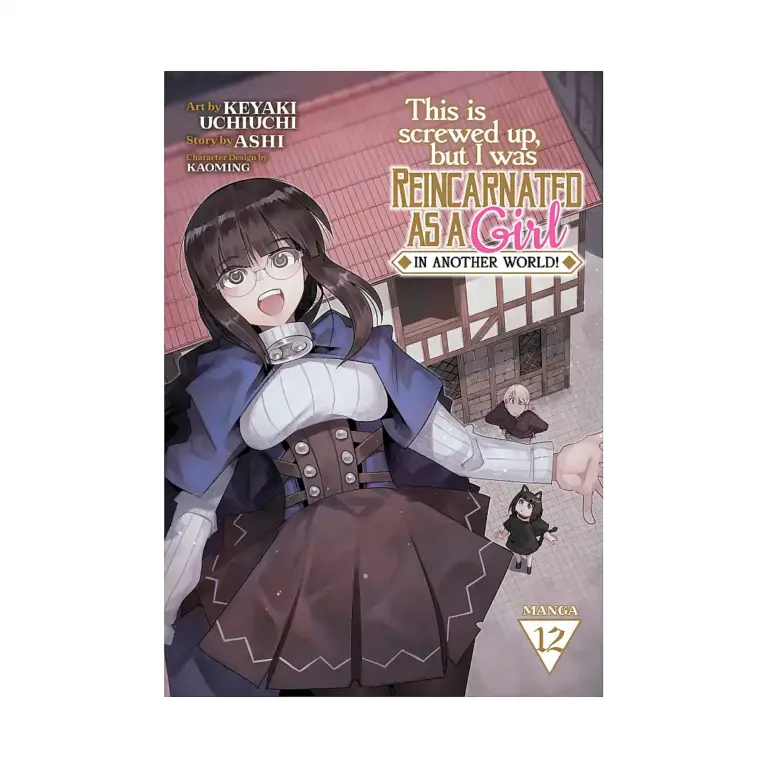 9798888434888 This Is Screwed Up, But I Was Reincarnated as a Girl in Another World! (Manga) Volume 12