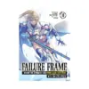 9798888435915 Failure Frame: I Became the Strongest and Annihilated Everything with Low-Level Spells (Light Novel) Volume 10
