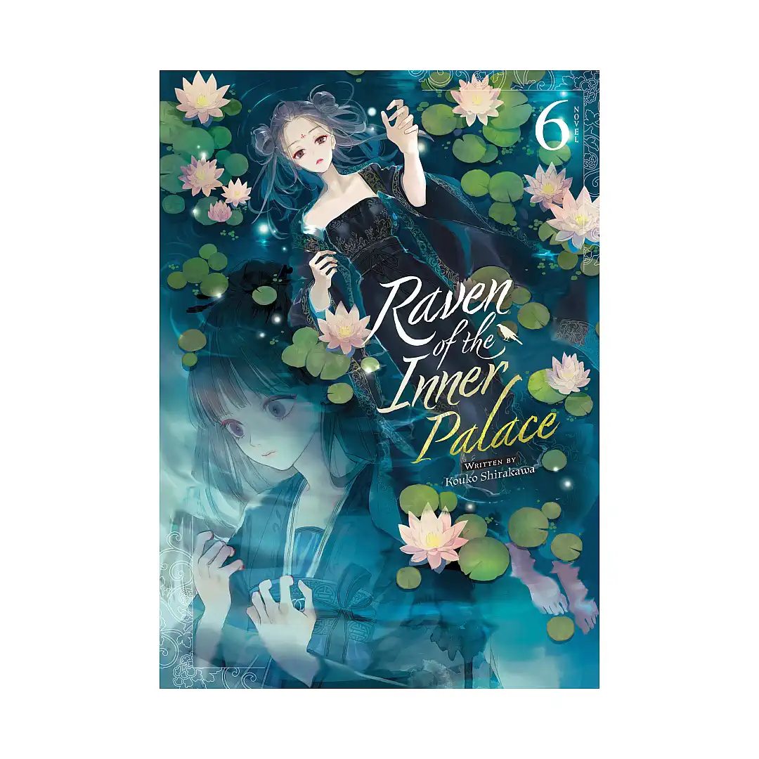 9798888436578 Raven of the Inner Palace (Light Novel) Volume 06