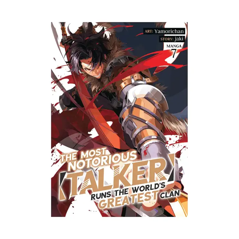 9798888437445 The Most Notorious "Talker" Runs the World's Greatest Clan (Manga) Volume 07
