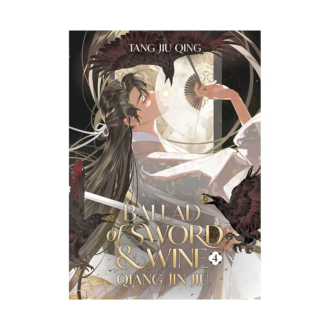 Ballad of Sword and Wine: Qiang Jin Jiu (Novel) Volume 04
