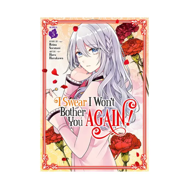 9798888438138 I Swear I Won't Bother You Again! (Manga) Volume 05