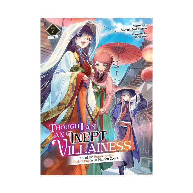 9798888438176 Though I Am an Inept Villainess: Tale of the Butterfly-Rat Body Swap in the Maiden Court (Light Novel) Volume 07