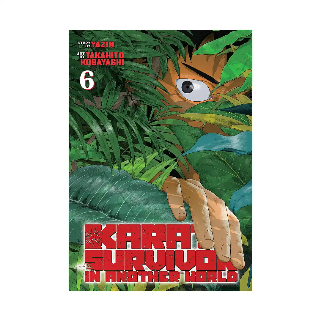 9798888438534 Karate Survivor in Another World (Manga) Volume 06