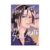 9798888770504 How I Met My Soulmate (Manga) Volume 04