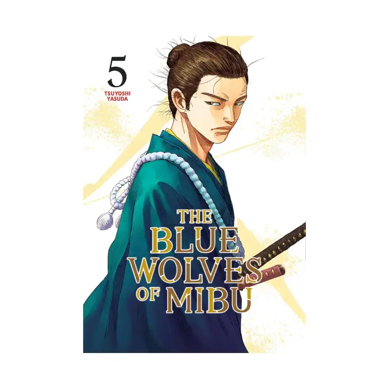 The Blue Wolves of Mibu (Manga) Volume 05