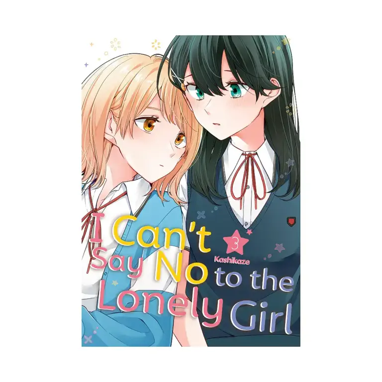 I Can't Say No to the Lonely Girl (Manga) Volume 03