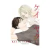 Kei X Yaku: Bound by Law (Manga) Volume 04