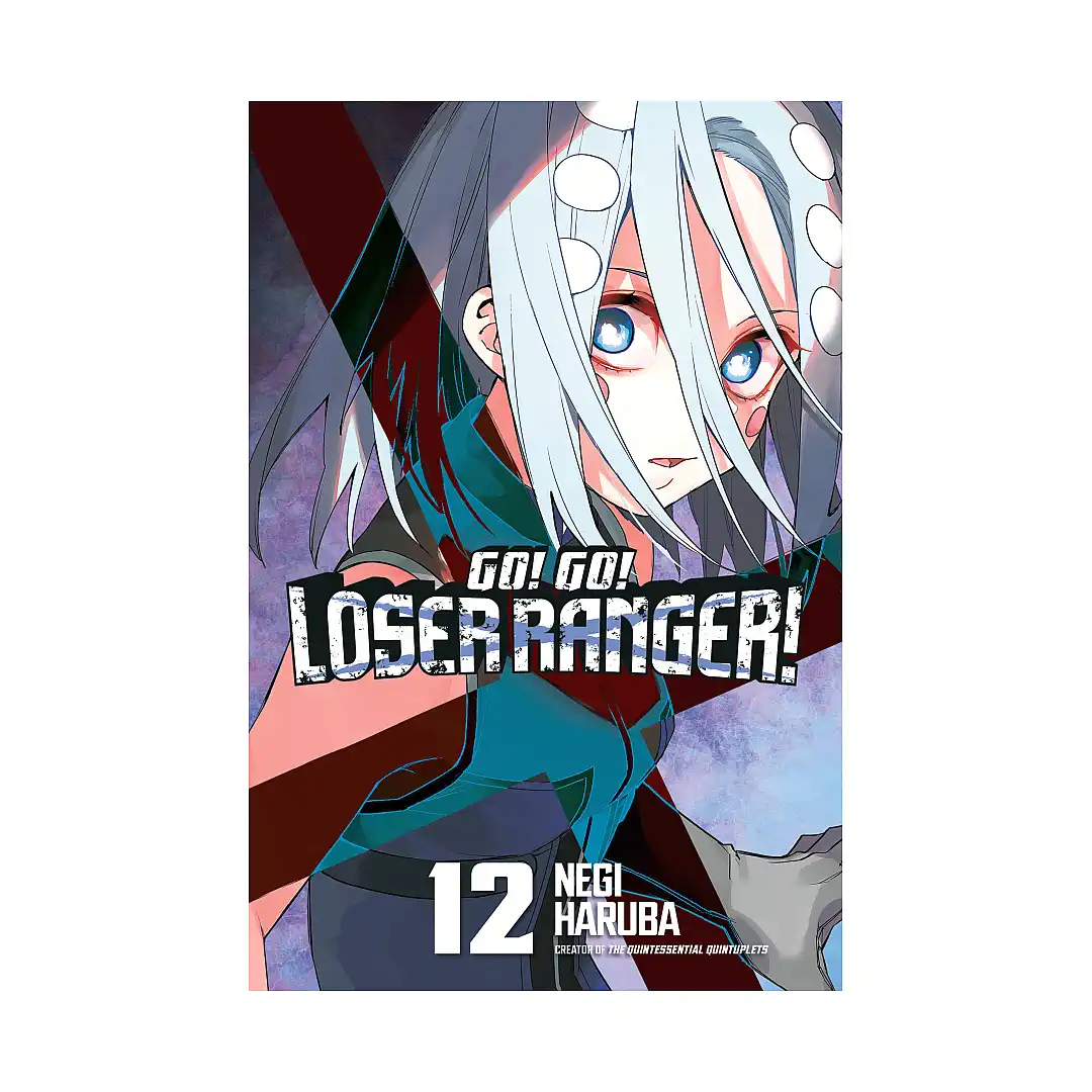9798888772690 Go! Go! Loser Ranger! (Manga) Volume 12