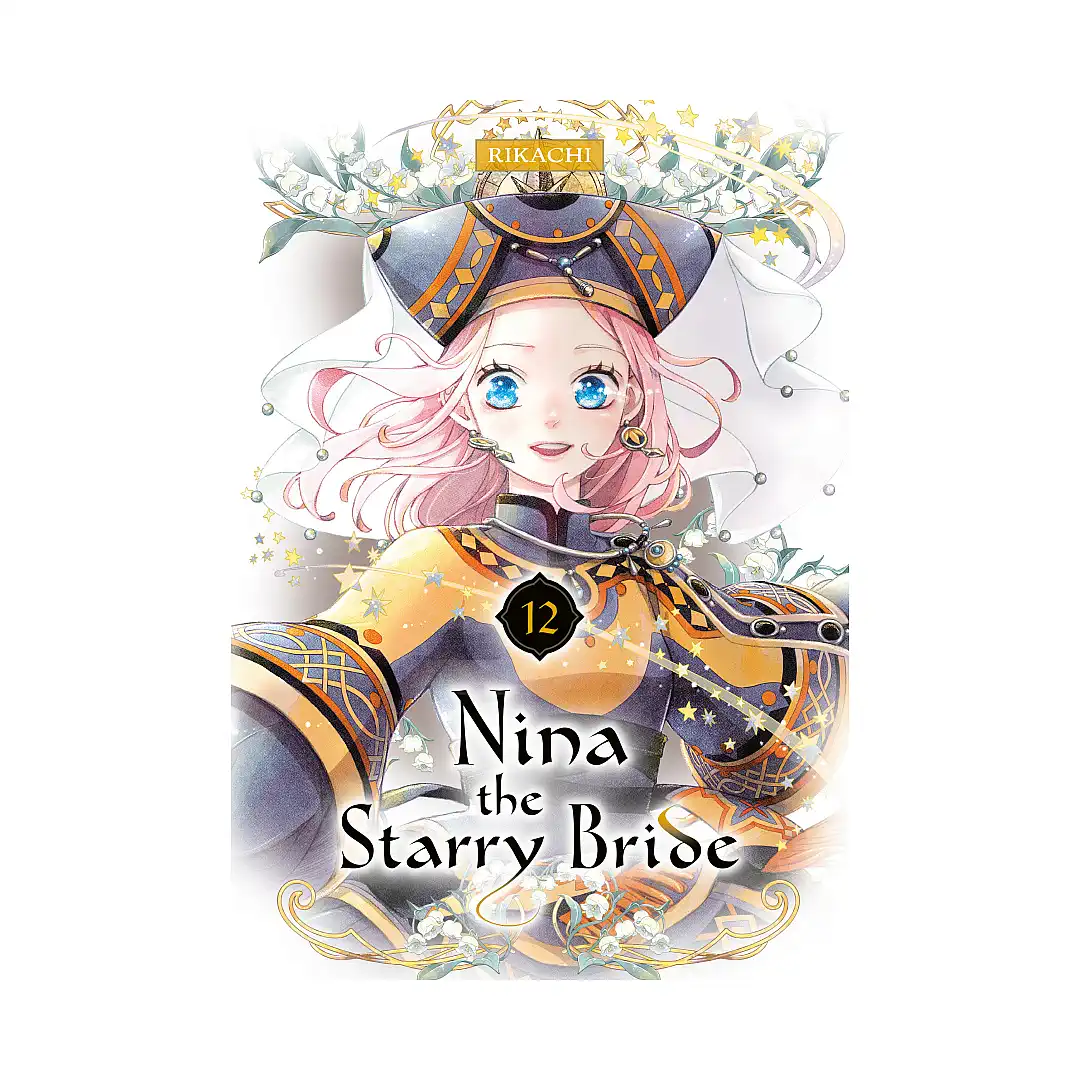 Nina the Starry Bride (Manga) Volume 12