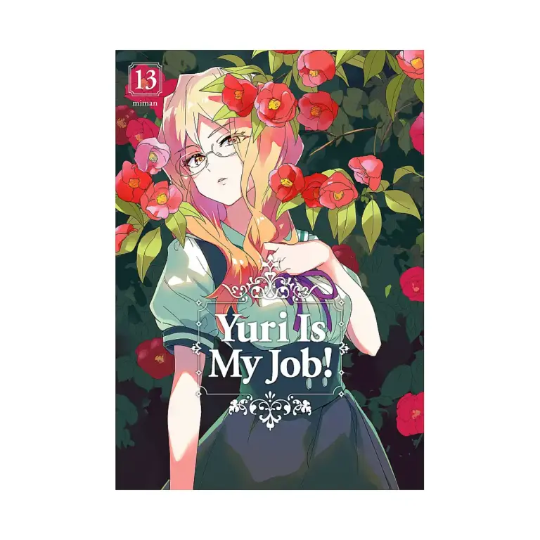 Yuri Is My Job! (Manga) Volume 13