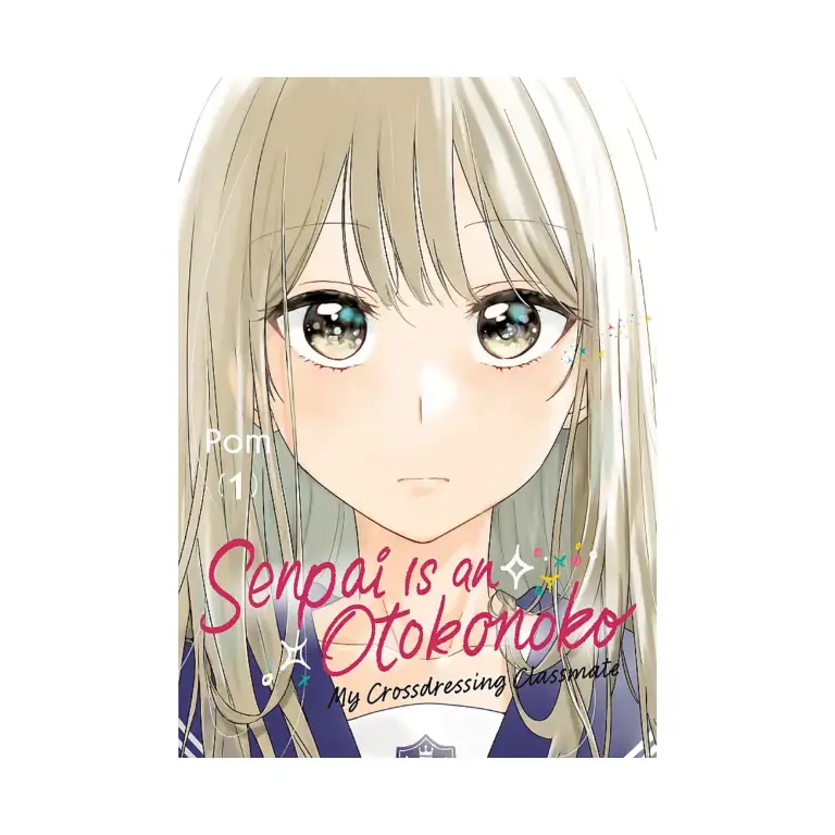 Senpai Is an Otokonoko: My Crossdressing Classmate (Manga) Volume 01
