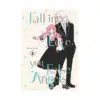 Fall in Love, You False Angels (Manga) Volume 02