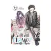 The Fragrant Flower Blooms with Dignity (Manga) Volume 12