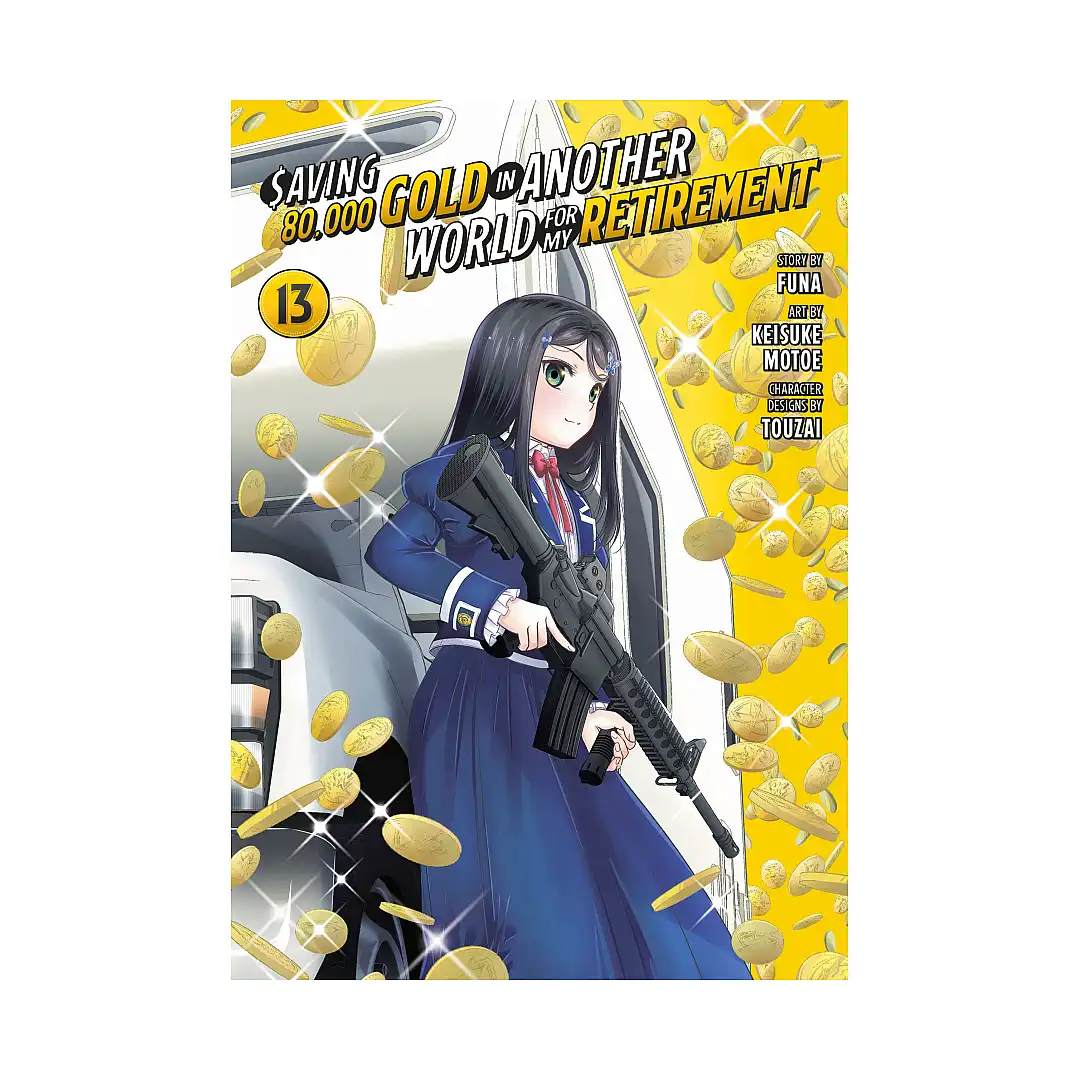 9798888775462 Saving 80,000 Gold in Another World for My Retirement (Manga) Volume 13
