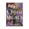 Omega Megaera (Manga) Volume 01