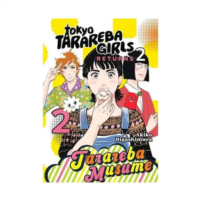 Tokyo Tarareba Girls: Returns: Part 2 (Manga) Volume 02
