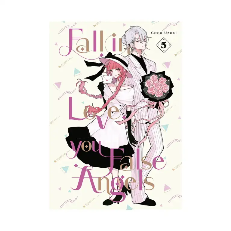 Fall in Love, You False Angels (Manga) Volume 05