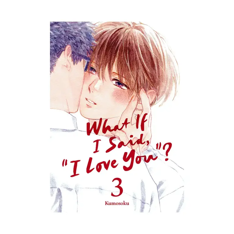 9798888779170 What If I Said, "I Love You"? (Manga) Volume 03