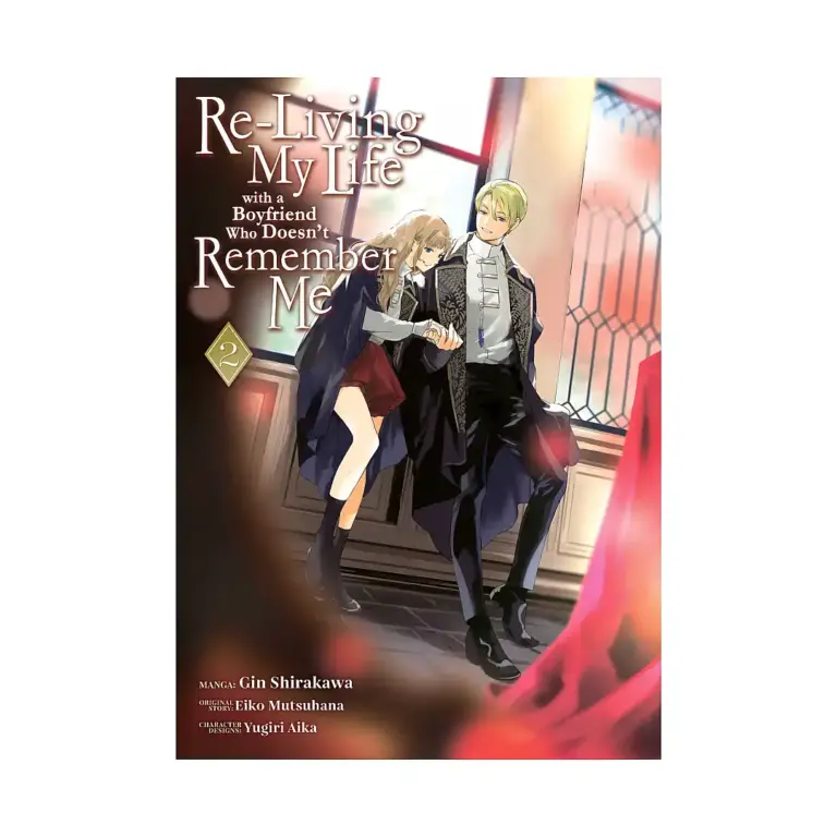 Re-Living My Life with a Boyfriend Who Doesn't Remember Me (Manga) Volume 02