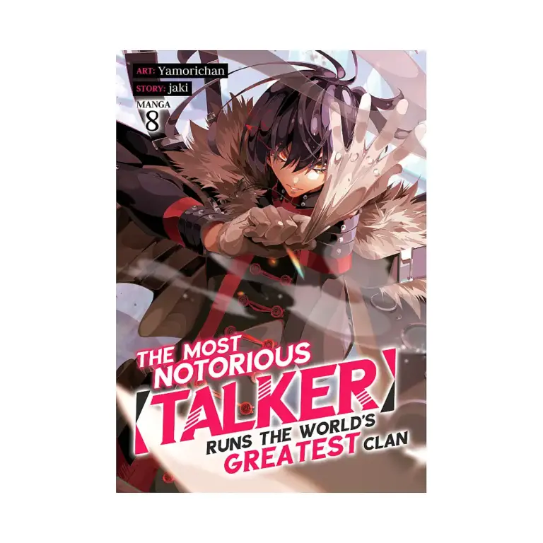 9798891602007 The Most Notorious "Talker" Runs the World's Greatest Clan (Manga) Volume 08